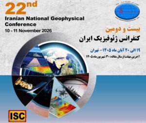 فراخوان ارسال مقاله بیست‌ودومین کنفرانس ژئوفیزیک ایران